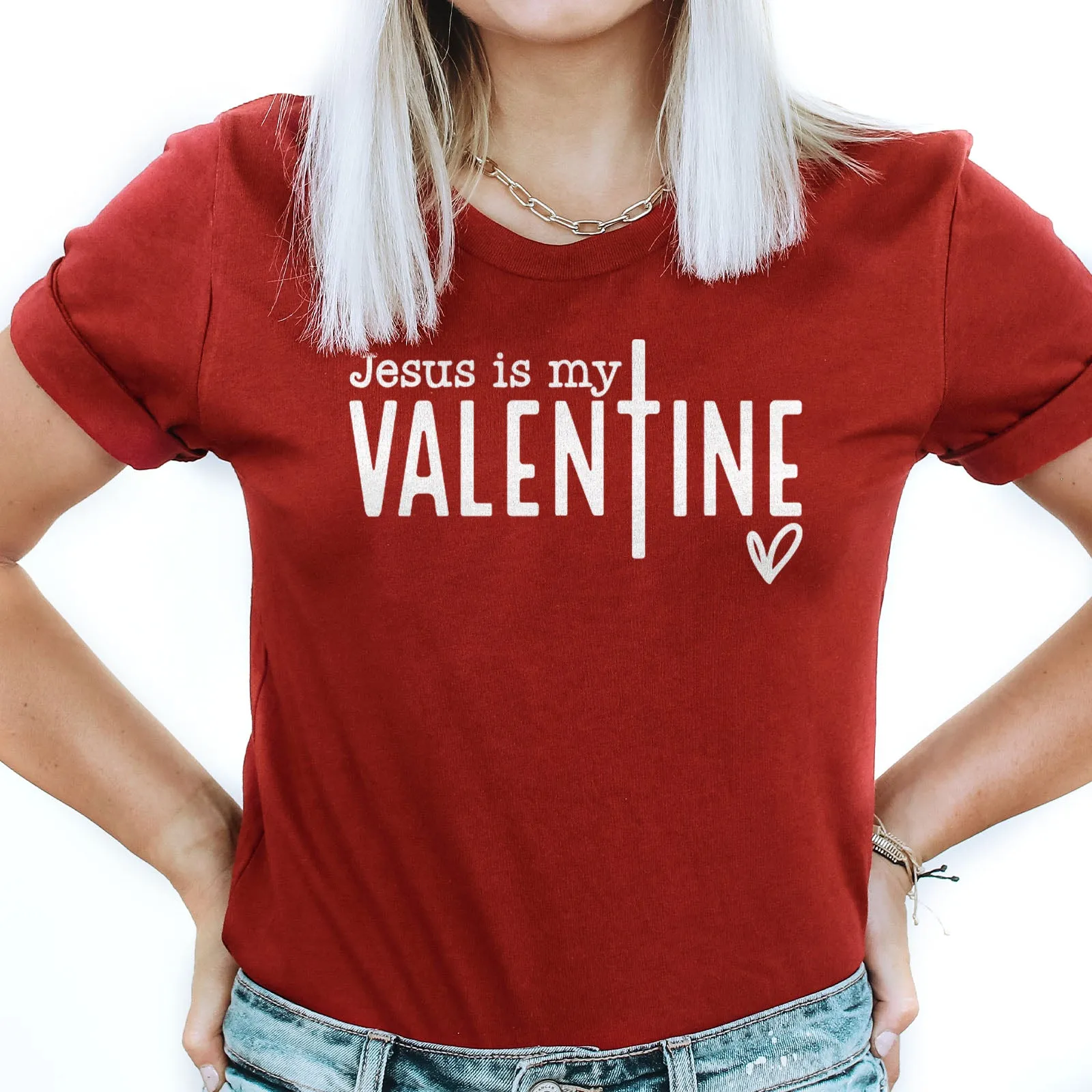 Jesus Is My Valentine Tee