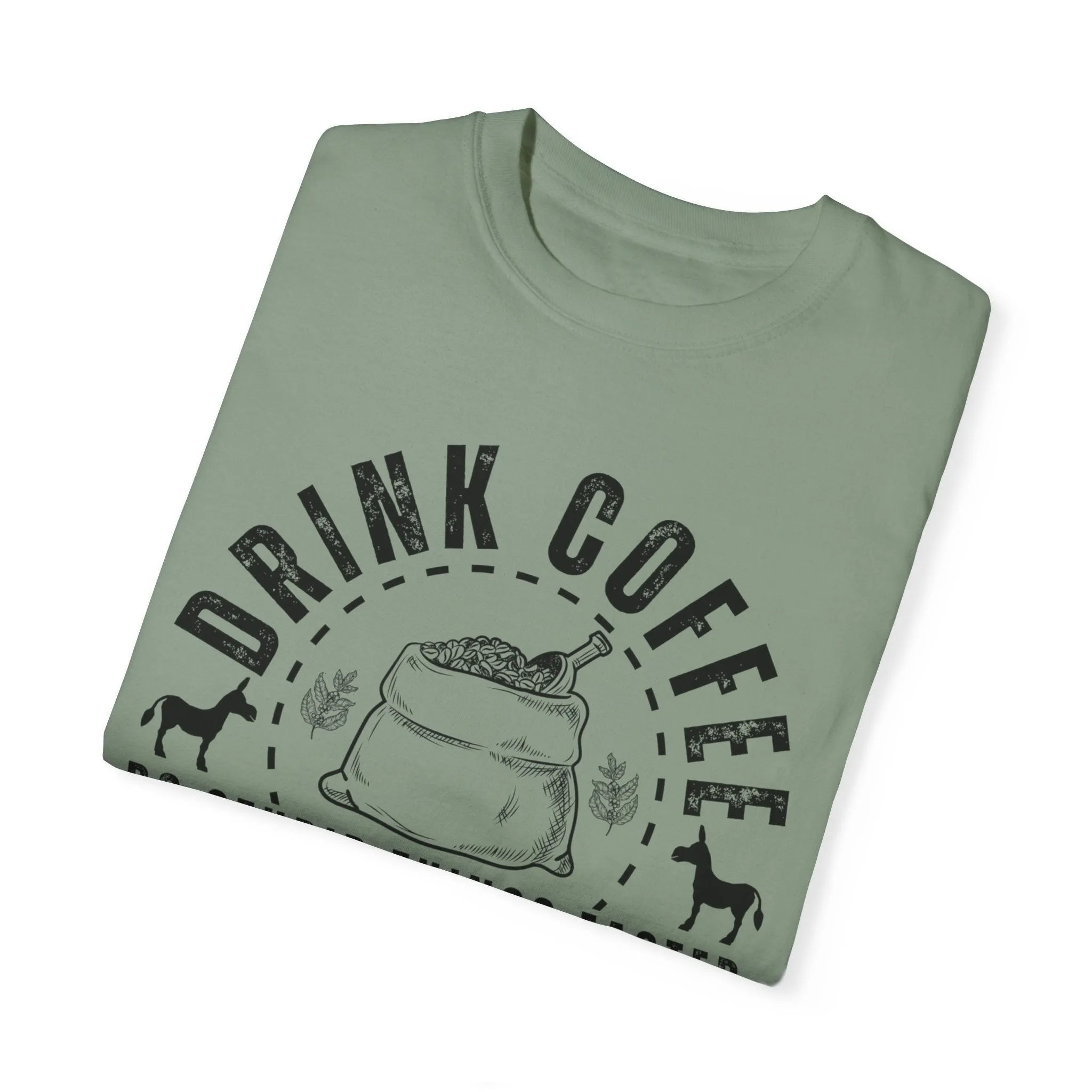 Stupidly Caffeinated Women's Comfort Colors T-Shirt